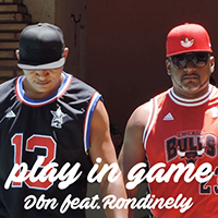 DBN - Play in Game (with Rodinely) (Single)