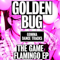 Golden Bug - The Game Flamingo (EP)