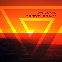 Vanguard (SWE) - A Brighter Day (Single)