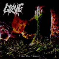Grave (SWE) - Into The Grave (Re-issue 2001)
