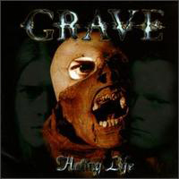 Grave (SWE) - Hating Life