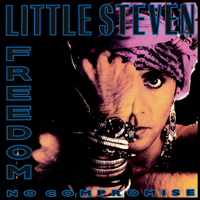 Little Steven - Freedom - No Compromise (2019 Deluxe Edition)