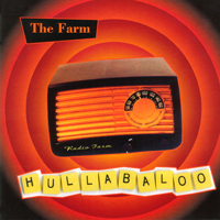 Farm - Hullabaloo
