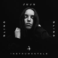 Juju (DEU) - Bling Bling (Instrumentals)