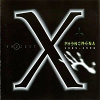 Phenomena - Project X, 1985-1996