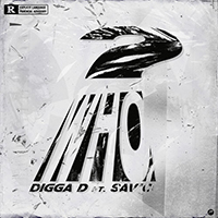 Digga D - Who? (Sav'O) (Single)
