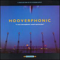 Hooverphonic - New Stereophonic Sound Spectacular