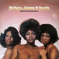Hodges, James And Smith - Power In Your Love (LP)