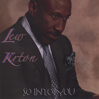 Kirton, Lew - So Into You