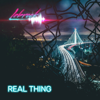 LeBrock - Real Thing (Remastered)