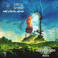 Soul Shine - NeverLand (Nataraja3D Remix) (Single)