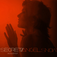Angel Snow - Secret (Acoustic) (Single)