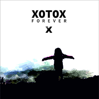 XOTOX - Forever (EP)