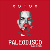 XOTOX - Paleodisco (EP)