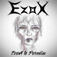 Ezox - Crawl To Paradise