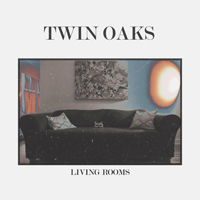 Twin Oaks - Living Rooms (EP)