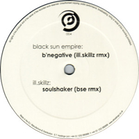 Black Sun Empire - B'Negative / Soulshaker (Split)