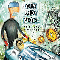 Our Lady Peace - Spiritual Machines (20th Anniversary)