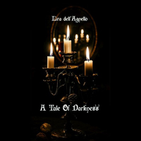 Dell'Agnello, L'ira - A Tale Of Darkness