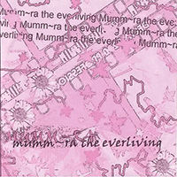 Mumm-ra - Mumm-Ra The Everliving (EP)