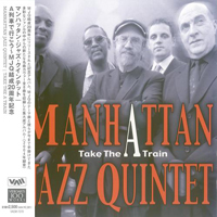 Manhattan Jazz Quintet - Take The A Train