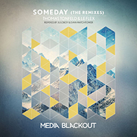 Le Flex - Someday (The Remixes)