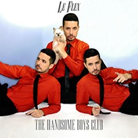 Le Flex - The Handsome Boys Club