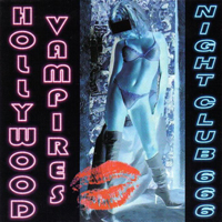 Hollywood Vampires (ITA) - Night Club 666