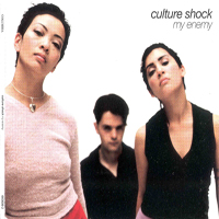 Culture Shock (AUS) - My Enemy