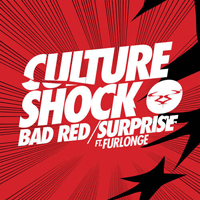 Culture Shock (GBR) - Bad Red / Surprise