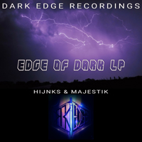 HIJNKS & MAJESTIK - Edge Of Dark LP