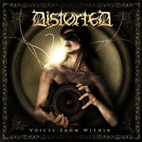 Distorted (Isr) - Voices From Within