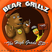 Bear Grillz - The High Grade (EP)
