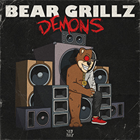 Bear Grillz - Demons