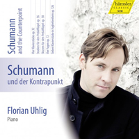 Uhlig, Florian - Schumann: Complete Piano Works, Vol. 07 (CD 1: Schumann and the Counterpoint)