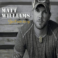 Williams, Matt (USA) - You'll Make Her Cry