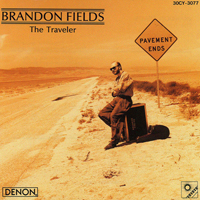 Fields, Brandon - The Traveler