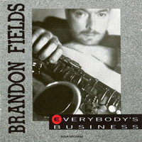 Fields, Brandon - Everybody's Business