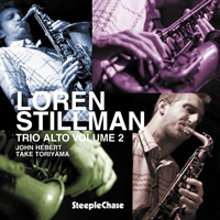 Stillman, Loren - Trio Alto, Vol.2