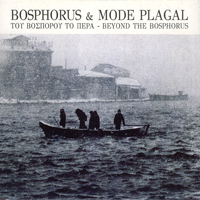 Mode Plagal - Beyond The Bosphorus