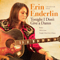 Enderlin, Erin - Chapter One: Tonight I Don't Give a Damn (EP)