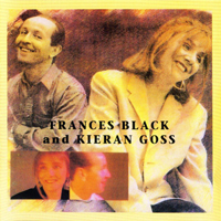 Goss, Kieran - Frances Black and Kieran Goss