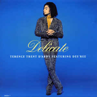 Terence Trent D'Arby - Delicate (Single)