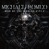 Michael Romeo - War Of The Worlds, Pt. 2 (Limited Edition)