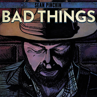 Pinchin, Sean - Bad Things