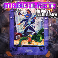 Maggotron - No Vinyl for Old Men, Vol. 1