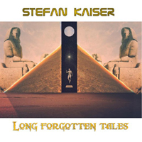 Kaiser, Stefan - Long Forgotten Tales
