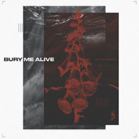 Bury Me Alive - Last Goodbye (Single)