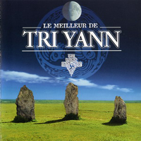 Tri Yann - Le Meilleur De Tri Yann