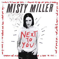 Miller, Misty  - Next To You (Single Version)